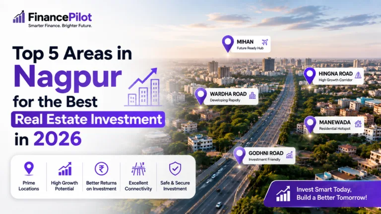 Top 5 Areas in Nagpur for the Best Real Estate Investment in 2026